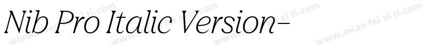 Nib Pro Italic Version字体转换